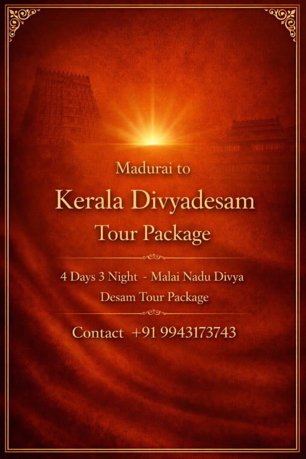 Madurai to Malai Nadu Divyadesam Tour Package