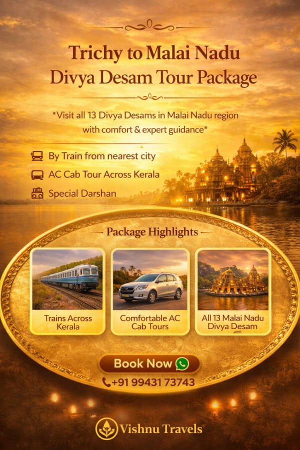 Trichy to Kerala Divyadesam Tour Package